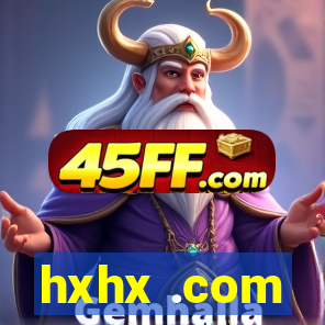 hxhx .com